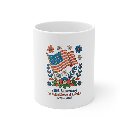 250th Anniversary USA Flag Mug – 1776–2026 Patriotic Coffee Cup