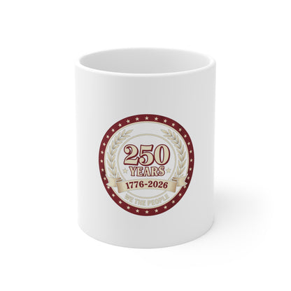 USA 250th Anniversary “We The People” Coffee Mug – 1776–2026 Patriotic Emblem Mug – Vintage American Heritage Cup Mug 11oz