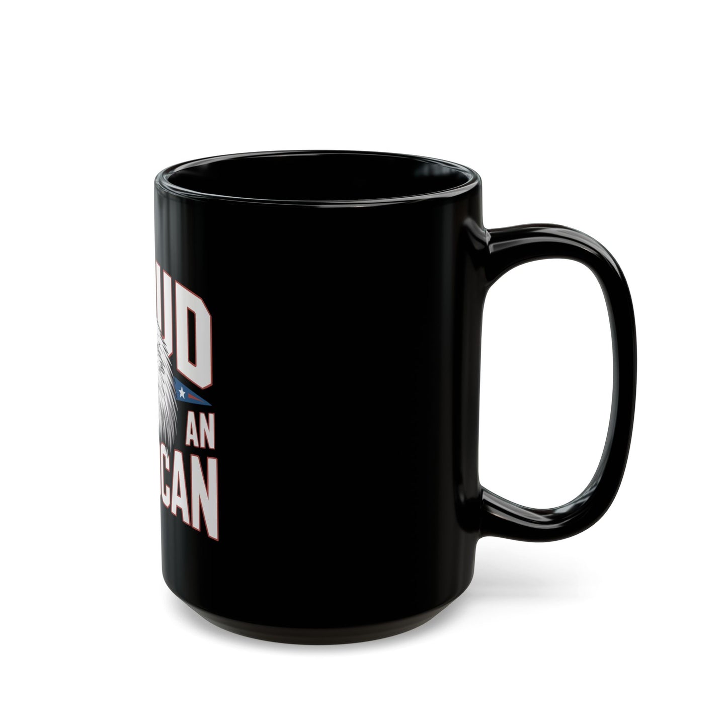 Proud to Be an American Mug — Eagle Flag Patriotic Coffee Cup (11oz/15oz)