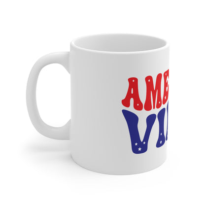 American Vibes Coffee Mug – Patriotic Retro Typography Mug – USA Pride Aesthetic Cup – Americana Lifestyle Mug Mug 11oz