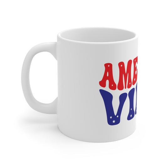 American Vibes Coffee Mug – Patriotic Retro Typography Mug – USA Pride Aesthetic Cup – Americana Lifestyle Mug Mug 11oz