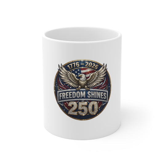 Freedom Shines 250 Mug — 1776–2026 Patriotic Eagle Coffee Cup