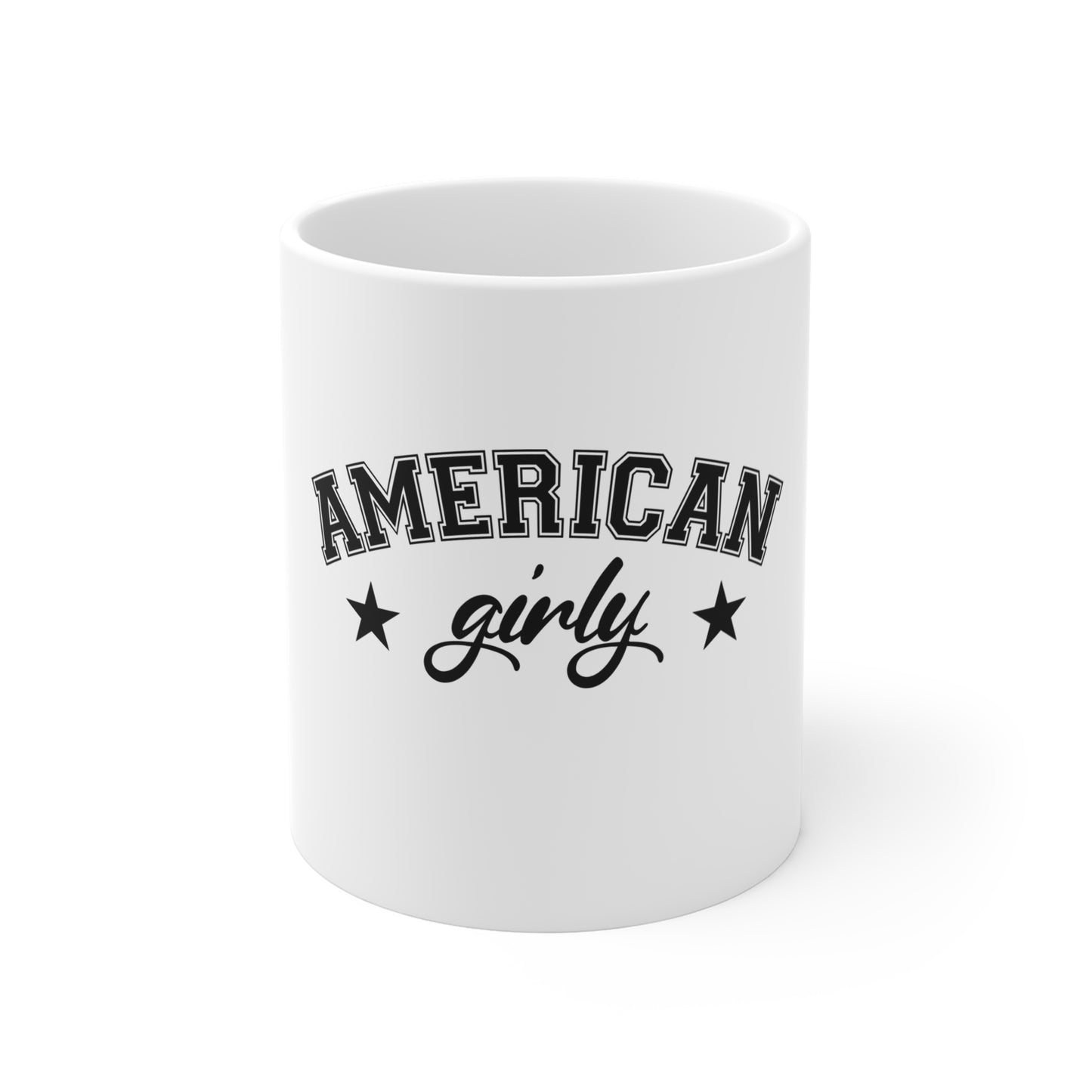 American Girly Mug - 11oz Patriotic Coffee Cup