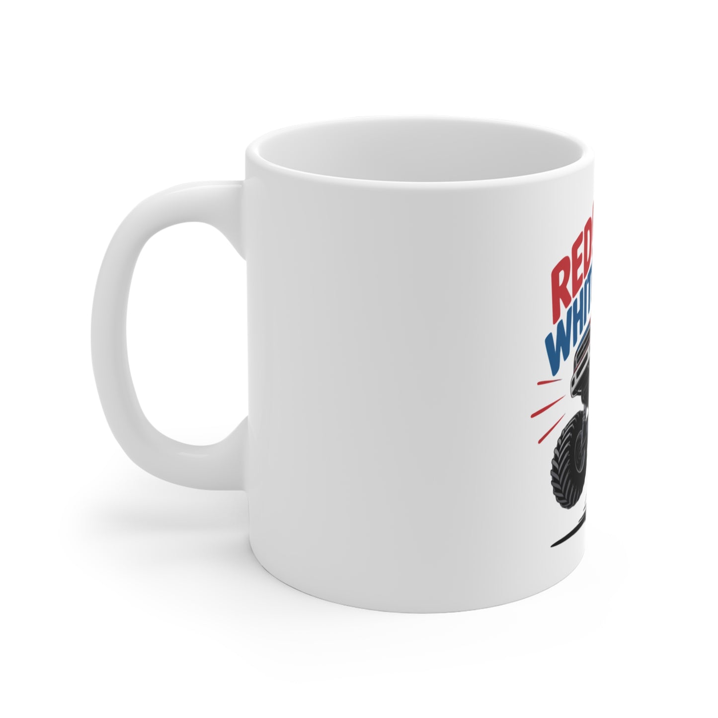 Red White & Boom Monster Truck Coffee Mug – Patriotic Off-Road Truck Mug – 4th of July Power Truck Cup – Bold Americana Gift Mug 11oz