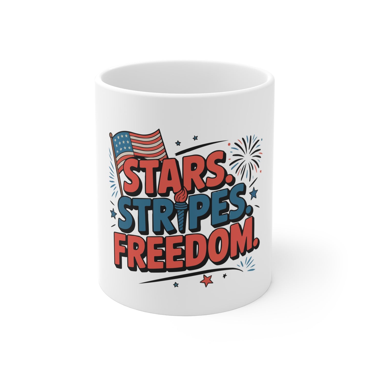 Patriotic Stars, Stripes & Freedom Mug — 11oz Fourth of July Coffee Cup
