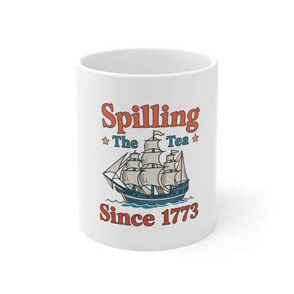 Spilling The Tea Since 1773 Mug — Revolutionary Boston Tea Party Ship Coffee Cup