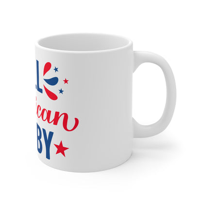 All American Baby Coffee Mug – Patriotic Baby Gift – Red White Blue USA Mug – 4th of July Cute Baby Cup Mug 11oz