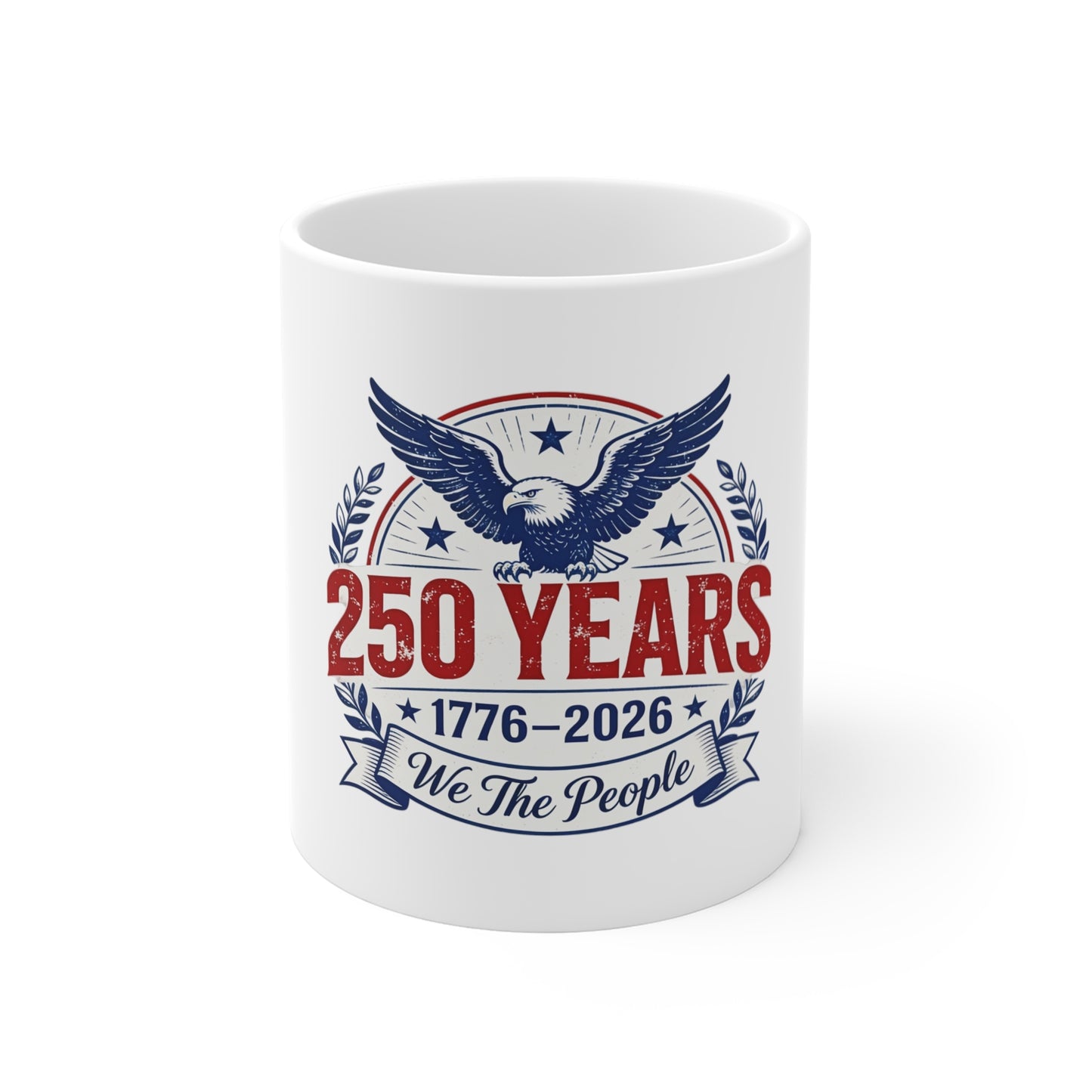 250 Years 1776–2026 Commemorative Mug — 'We The People' Patriotic Eagle Coffee Cup