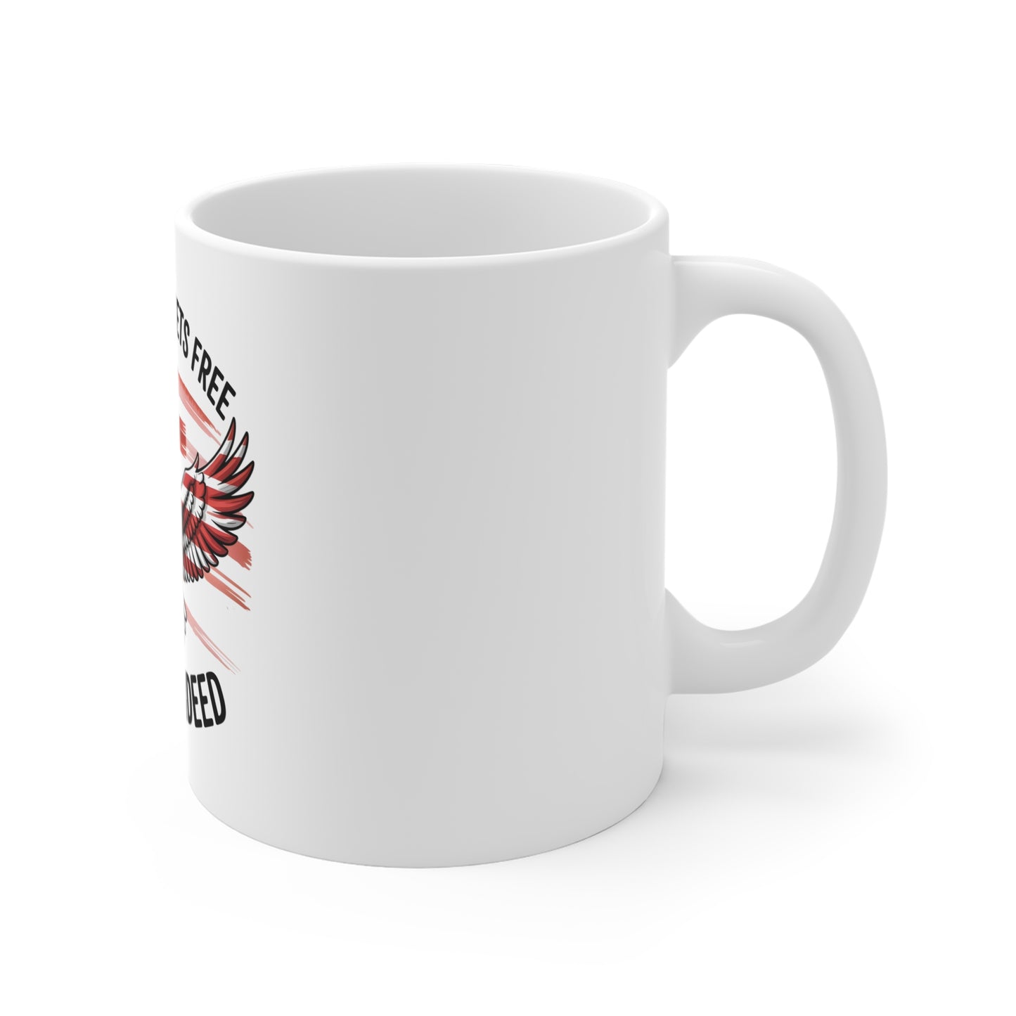Patriotic Christian Mug — "Who the Son Sets Free Is Free Indeed" with Eagle & Flag, 11oz