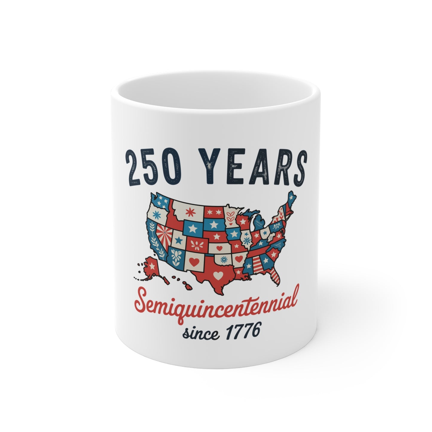 250 Years Semiquincentennial Ceramic Mug — USA Map Patriotic Coffee Cup (since 1776)
