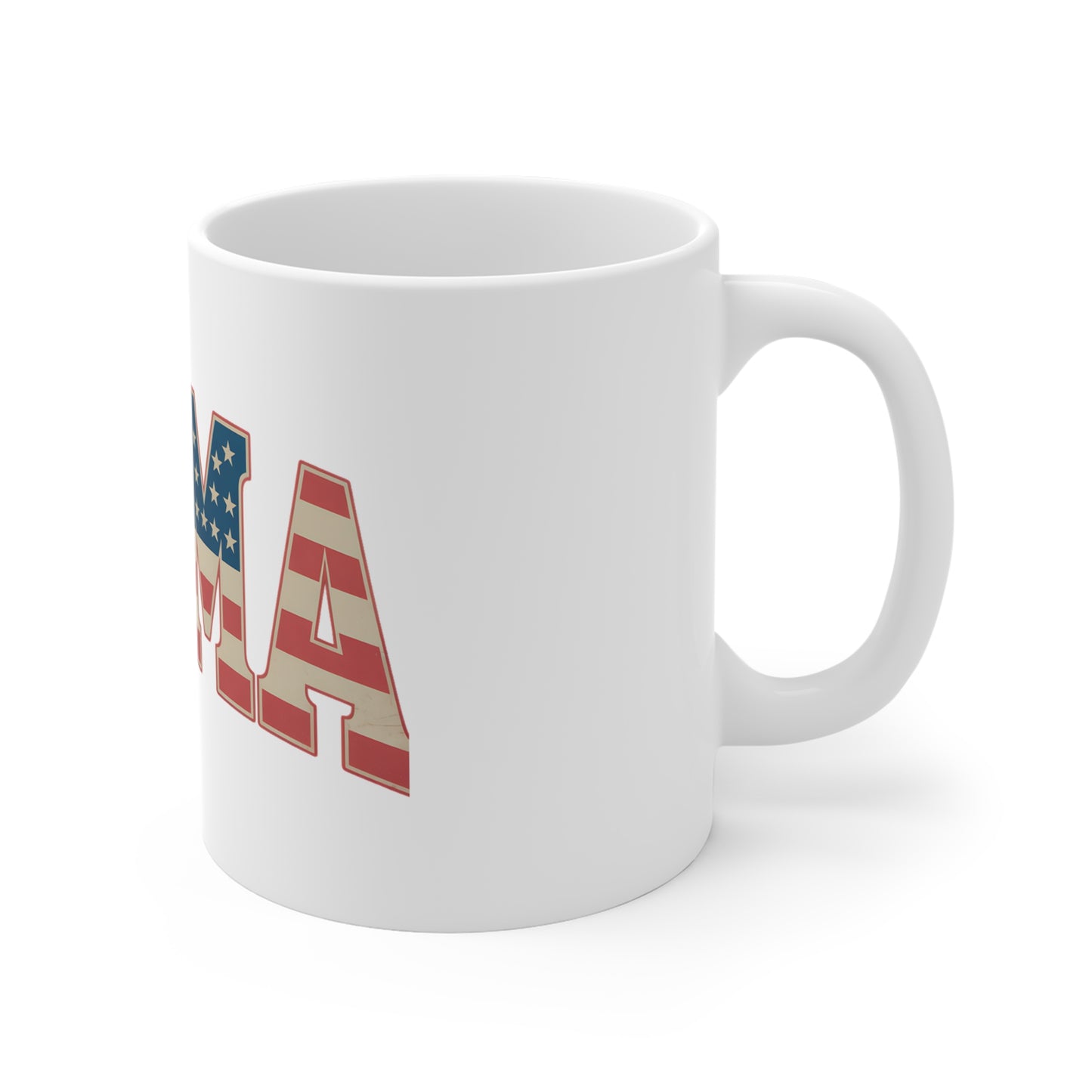 Mama Flag Mug — Patriotic American Stars & Stripes Coffee Cup (11oz)