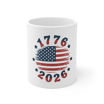 1776–2026 American Flag Mug — Patriotic 4th of July Coffee Cup