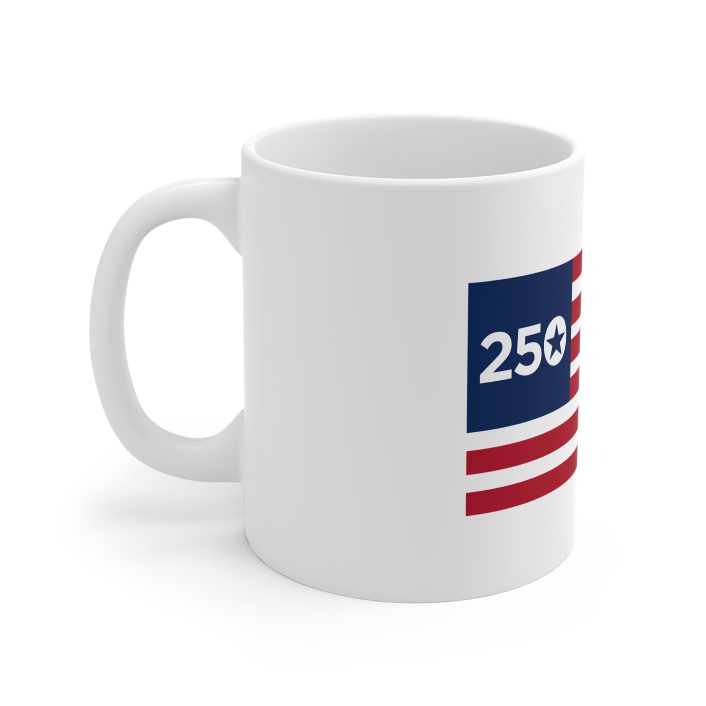 11oz Mug - 250th Anniversary American Flag Coffee Mug
