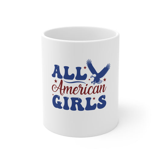 All American Girls Mug — Patriotic Eagle Coffee Cup (11oz)