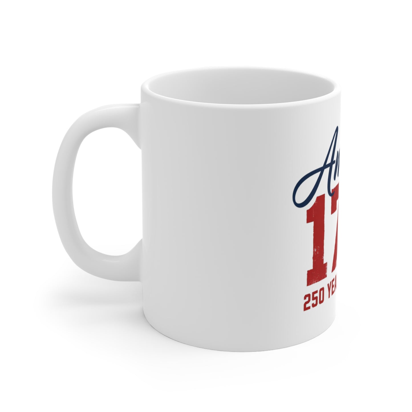 America 1776 Coffee Mug – 250 Years of Freedom Patriotic Mug – Vintage Distressed USA Independence Cup – Bold Americana Gift Mug 11oz
